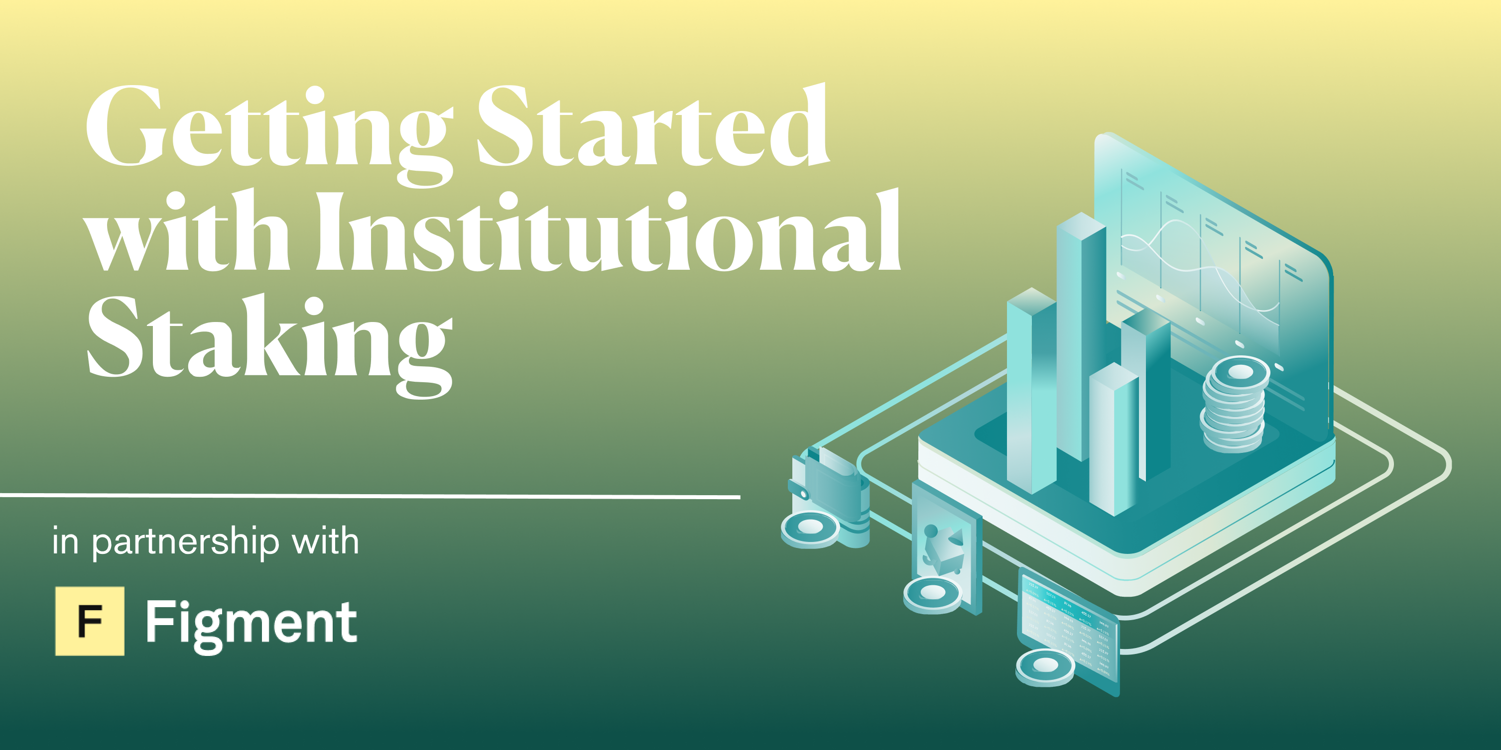 Figment institutional staking